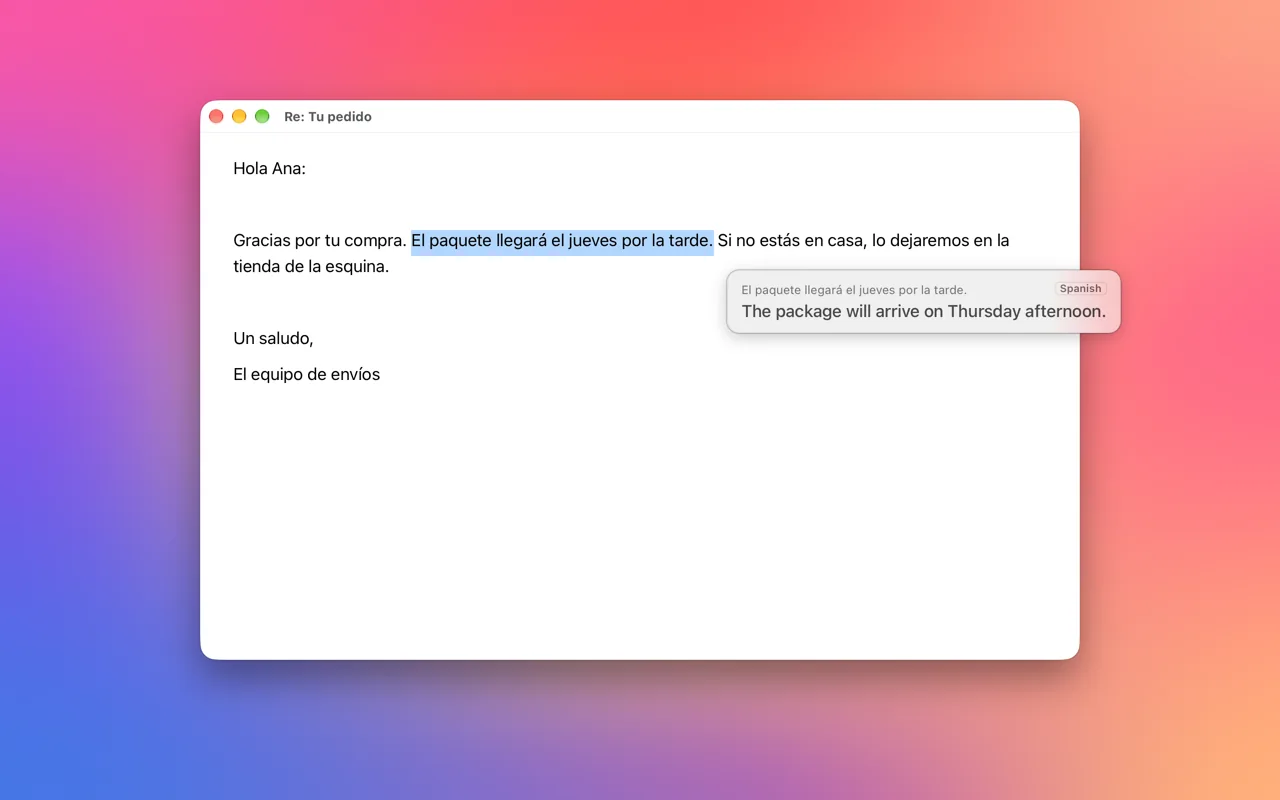 Spanish text copied from an email and translated with Control-Option-S, without leaving the email.